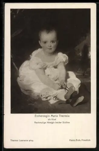 AK Portrait Erzherzogin Maria Theresia als Kind