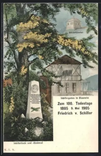 Künstler-AK Dresden-Blasewitz, 100. Todestag 1805-1905, Schillerhäuschen, Schillergarten, Schillerlinde und Denkmal