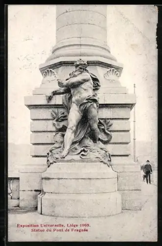 AK Liège, Exposition Universelle 1905, Statue du Pont de Fragnée