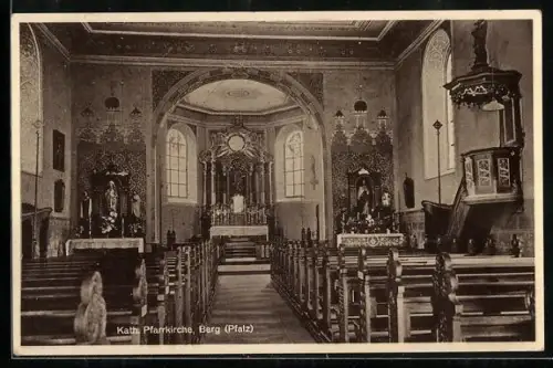 AK Berg /Pfalz, Kath. Pfarrkirche Innenansicht