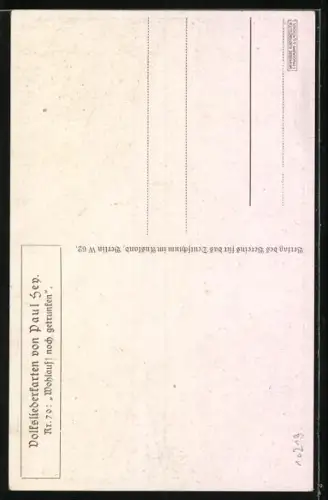 Künstler-AK P. Hey, Volksliederkarte Nr.: 70, Wohlauf, noch getrunken den funkelnden Wein