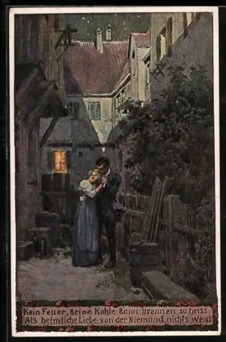 Künstler-AK P. Hey: Kein Feuer, keine Kohle, Heimliches Treffen des Soldaten