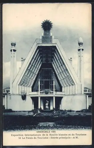 AK Grenoble, Exposition Internationale de la Houille blanche et du Tourisme 1925
