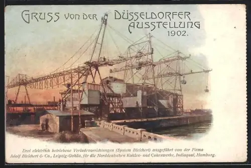 AK Düsseldorf, Düsseldorfer Ausstellung 1902, Elektrische Verladevorrichtungen der Firma Adolf Bleichert & Co.