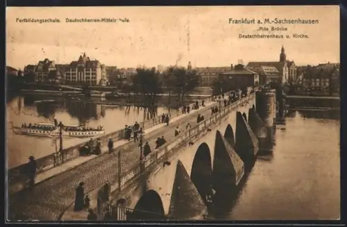AK Frankfurt a. M.-Sachsenhausen, Alte Brücke, Deutschherrenhaus, Kirche
