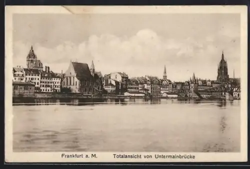 AK Frankfurt a. M., Totalansicht von Untermainbrücke