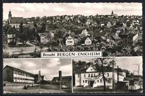 AK Frankfurt-Bergen-Enkheim, Ortsansicht, Gaststätte Volkshaus mit Strassenbahn