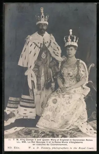 AK T. M. King George V an d Queen Mary of England in Coronation Robes LL. MM. Le Roi Georges V. et la Reine Marie