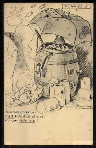 Künstler-AK Karl Pommerhanz: In so `nen Hofbräufassl..., Soldatenhumor