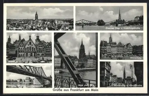 AK Frankfurt am Main, Römer, Eiserner Steg u. Dreikönigskirche, Leonhardskirche, Römerberg