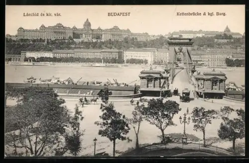 AK Budapest, Kettenbrücke mit der königl. Burg