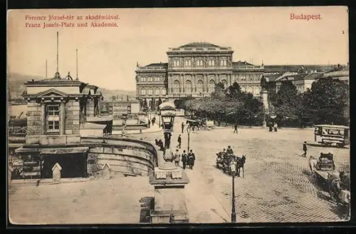 AK Budapest, Franz Josefs-Platz und Akademie