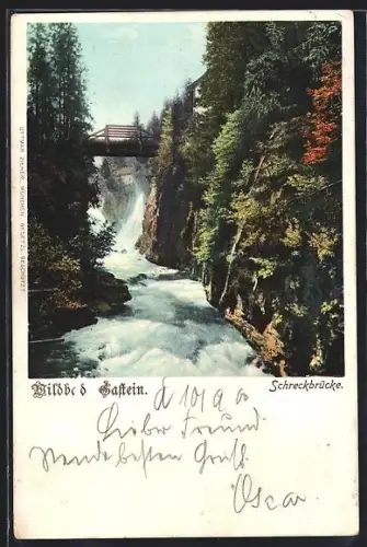 AK Wildbad Gastein, Schreckbrücke