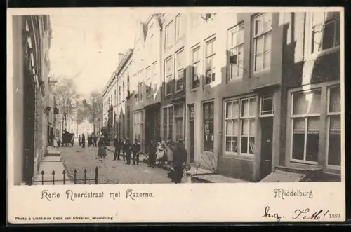AK Middelburg, Korte Noordstraat met Kazerne