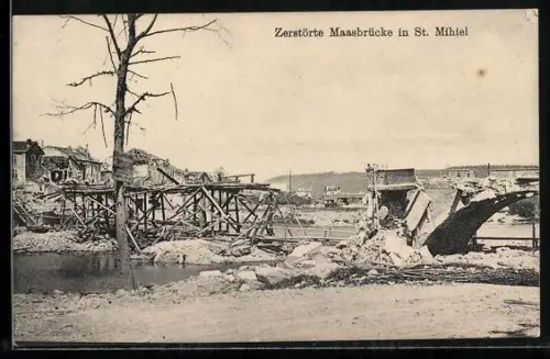 AK St. Mihiel, Zerstörte Maasbrücke