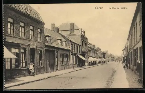 AK Carvin, La Rue du Centre