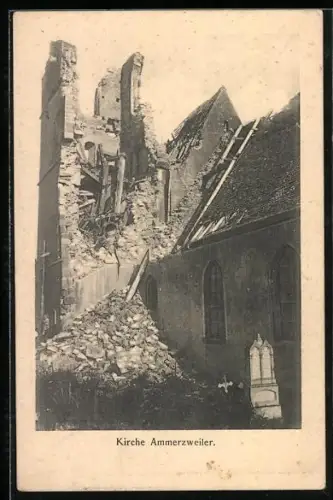 AK Ammerzweiler, Kriegszerstörte Kirche