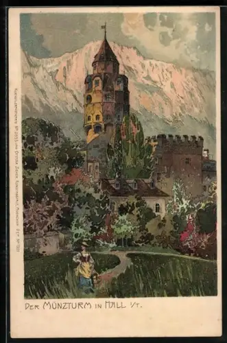 Künstler-AK Carl Schmidt: Hall in Tirol, Der Münzturm und Frau