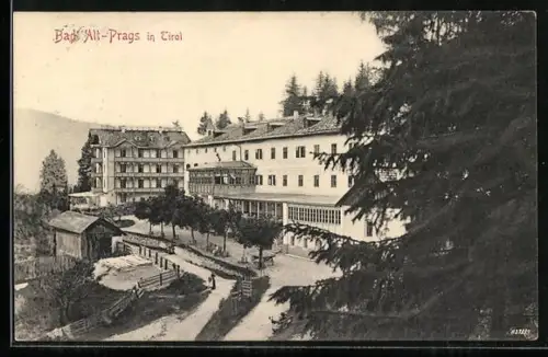 AK Bad Alt-Prags /Tirol, Hotel mit Grünanlagen