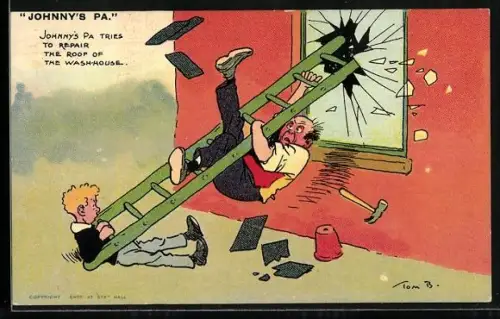 Künstler-AK Tom Browne: Johnnys Pa tries to repair the roof of the washhouse, Vater stürzt mit der Leiter ins Fenster