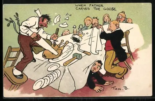 Künstler-AK Tom Browne: When father carves the goose, Vater zerlegt die Gans und ruiniert den Esstisch