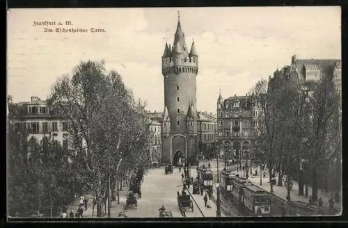 AK Frankfurt a. M., Strassenbahn am Eschenheimer Turm