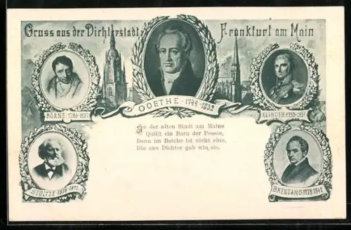 AK Frankfurt a. M., Portraits der Dichter Goethe, Börne, Klinger