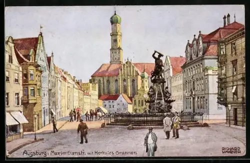Künstler-AK Richard Wagner: Augsburg, Maximilianstrasse mit Herkules-Brunnen