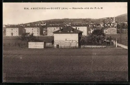 AK Ambérieu-en-Bugey /Ain, Nouveile cité du P. L. M.