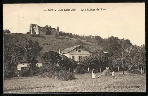 AK Neuville-sur-Ain, Les Ruines de Thol