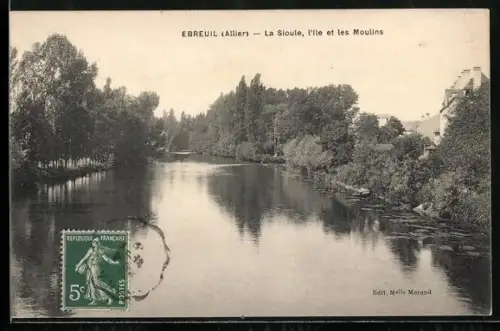 AK Ebreuil /Allier, La Sioule, l`Ile et les Moulins