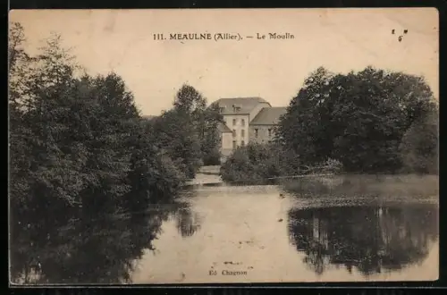 AK Meaulne /Allier, Le Moulin