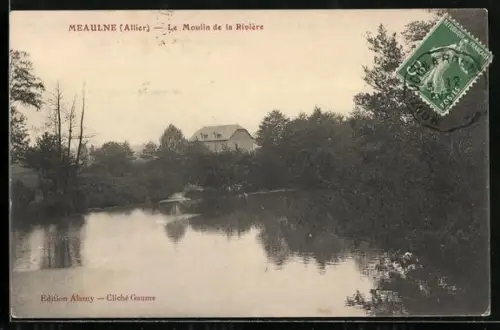 AK Meaulne /Allier, Le Moulin de la Rivière