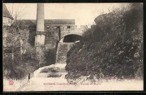 AK Bourbon-l`Archambault, Cascade du Moulin