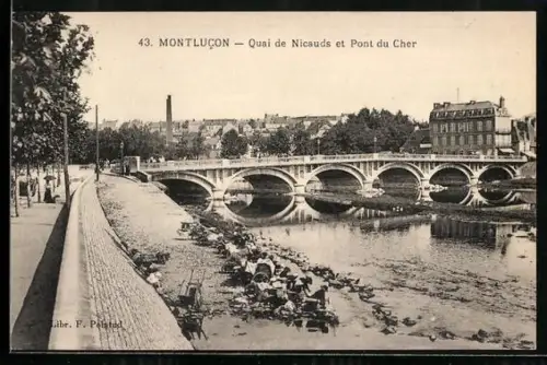 AK Montlucon, Quai des Nicauds et Pont du Cher