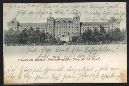 AK Dresden, Kaserne des Schützen-Füsilier-Regiments Prinz Georg No. 108, Alaunplatz