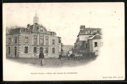AK Vernon /Eure, Hôtel des Postes et Télégraphes