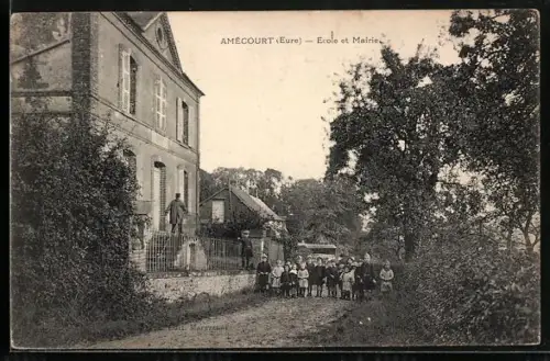 AK Amécourt /Eure, Ecole et Mairie