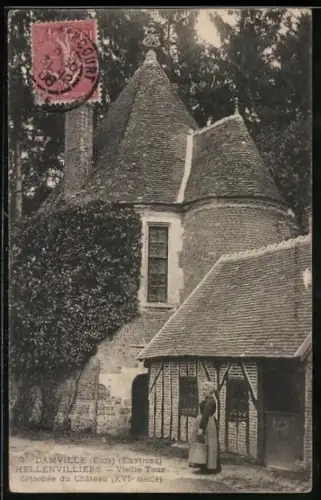 AK Damville /Eure, Hellenvillers, Vielle Tour détachée du Cháteau