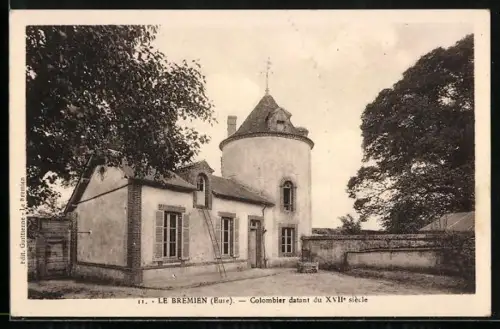 AK Le Brémien /Eure, Colombier datant du XVII. siécle