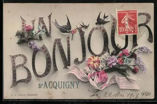 AK Auneau, Un bonjour fleuri avec hirondelles et timbre rouge