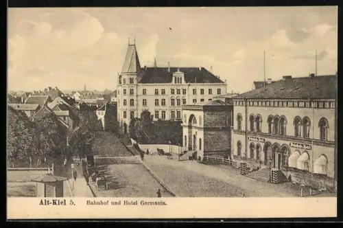 AK Kiel, Bahnhof und Hotel Germania
