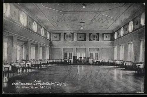 AK Leipzig, Saal im Etablissement Luftschiffhafen, Inh. Alfred Göpner