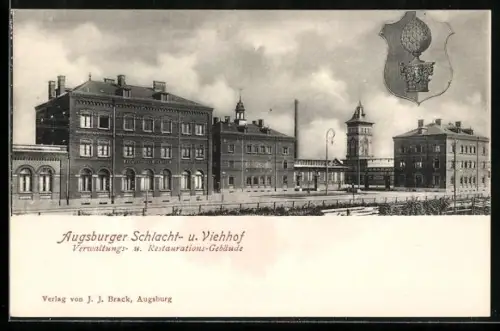 AK Augsburg, Verwaltungs- und Restaurations-Gebäude des Schlacht- und Viehhofes