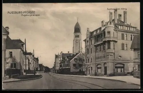 AK Augsburg-Pfersee, Gasthof Saalbau Drei König in der Augsburgerstrasse