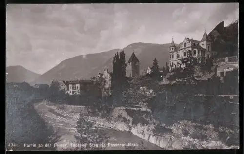 Fotografie Lichtdruck B. Johannes, Meran, Ansicht Meran, Blick auf den Taneiner Steg bis zum Passerschlössl