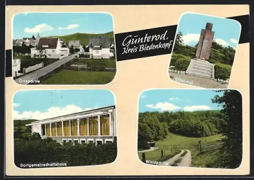 AK Günterod /Biedenkopf, Ortspartie, Ehrenmal, Dorfgemeinschaftshaus, Waldpartie