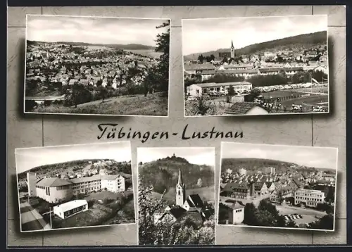 AK Tübingen-Lustnau, Ortsansichten, Kirche, Wohnsiedlungen