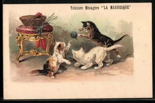AK Katzen spielen mit einem Wollknäuel, Teinture Ménagère La Mauresque