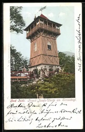 AK Bad Ischl, Franz Josefs-Warte am Siriuskogl